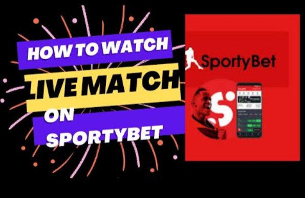 How to Watch Live Match on SportyBet