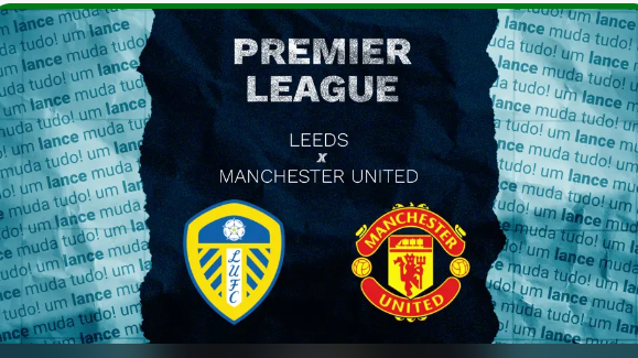 Leeds vs Manchester United