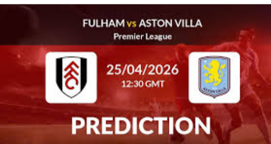 Predictions for Fulham vs Aston Villa