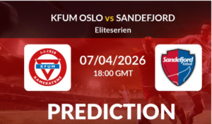 KFUM Oslo and Sandefjord on Tuesday, April 7, 2026