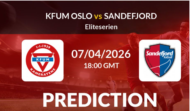 KFUM Oslo and Sandefjord on Tuesday, April 7, 2026